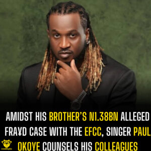 Amidst his brother’s N1.38bn alleged fra¥d case with the EFCC, Singer Paul Okoye counsels his colleagues