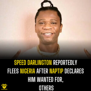 Speed Darlington Reportedly Flees Nigeria After NAPTIP Declares Him Wanted for Cyberb¥llying, others