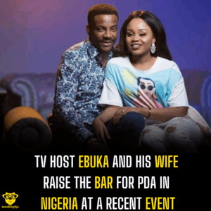 TV host Ebuka and his wife raise the bar for PDA in Nigeria at a recent event