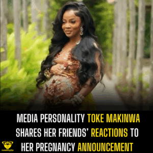 Media personality Toke Makinwa shares her friends’ reactions to her pregnancy announcement