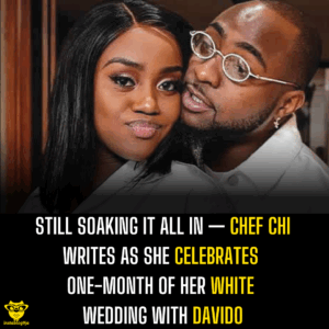 Still soaking it all in — Chef Chi writes as she celebrates one-month of her white wedding with Davido
