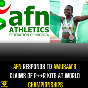 AFN Responds to Amusan’s Claims of P++r Kits at World Championships