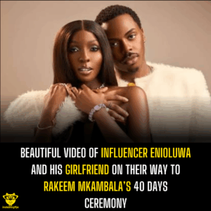 Beautiful video of influencer Enioluwa and his girlfriend on their way to Rakeem Mkambala’s 40 Days ceremony