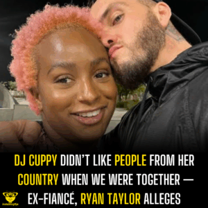 DJ Cuppy Didn’t Like people from her country When We Were Together — Ex-Fiancé, Ryan Taylor alleges
