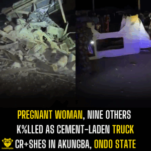 Pregnant Woman, Nine Others K%lled as Cement-Laden Truck Cr+shes in Akungba, Ondo State