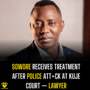 Sowore Receives Treatment After Police Att+ck at Kuje Court — Lawyer